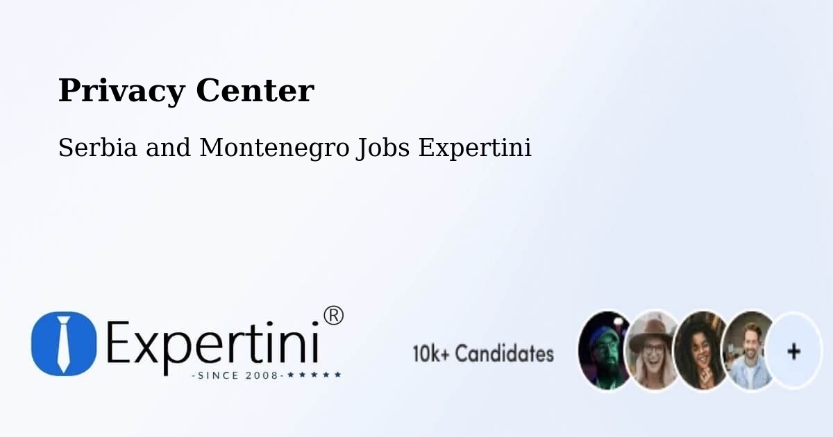 Privacy Policy – Sarnia - Serbia and Montenegro Jobs Expertini