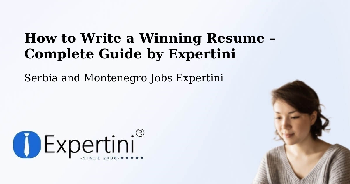 Resume Writing Guide for Job Seekers – Sarnia - Sarnia, Serbia and Montenegro Jobs Expertini
